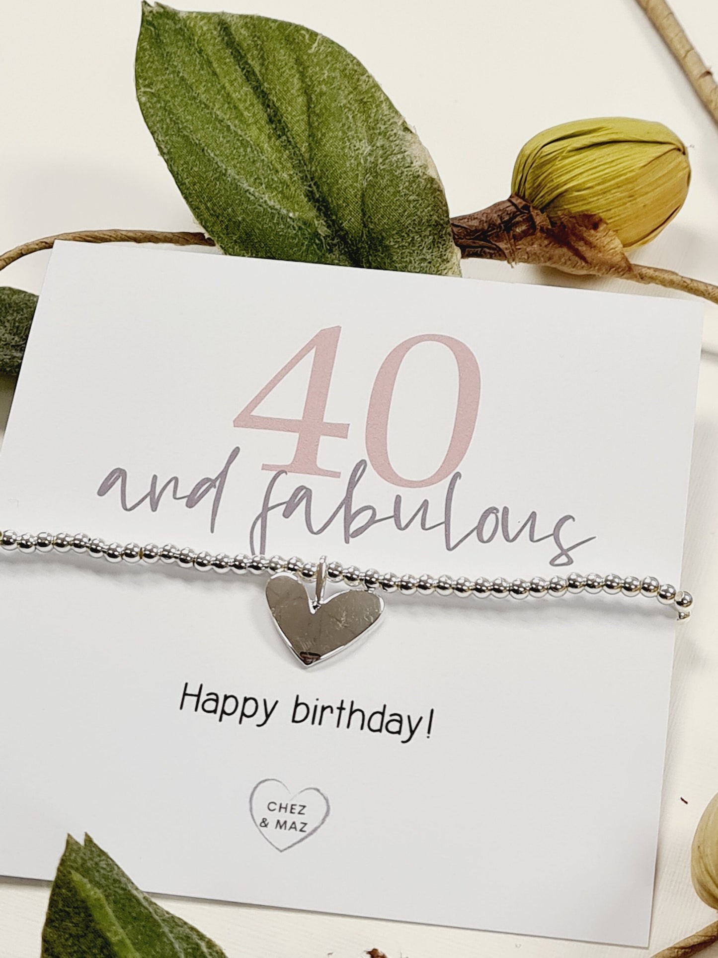 40 and fabulous, Happy Birthday - Forty - 40th Birthday - Fortieth - Silver plated charm bracelet & silver heart charm