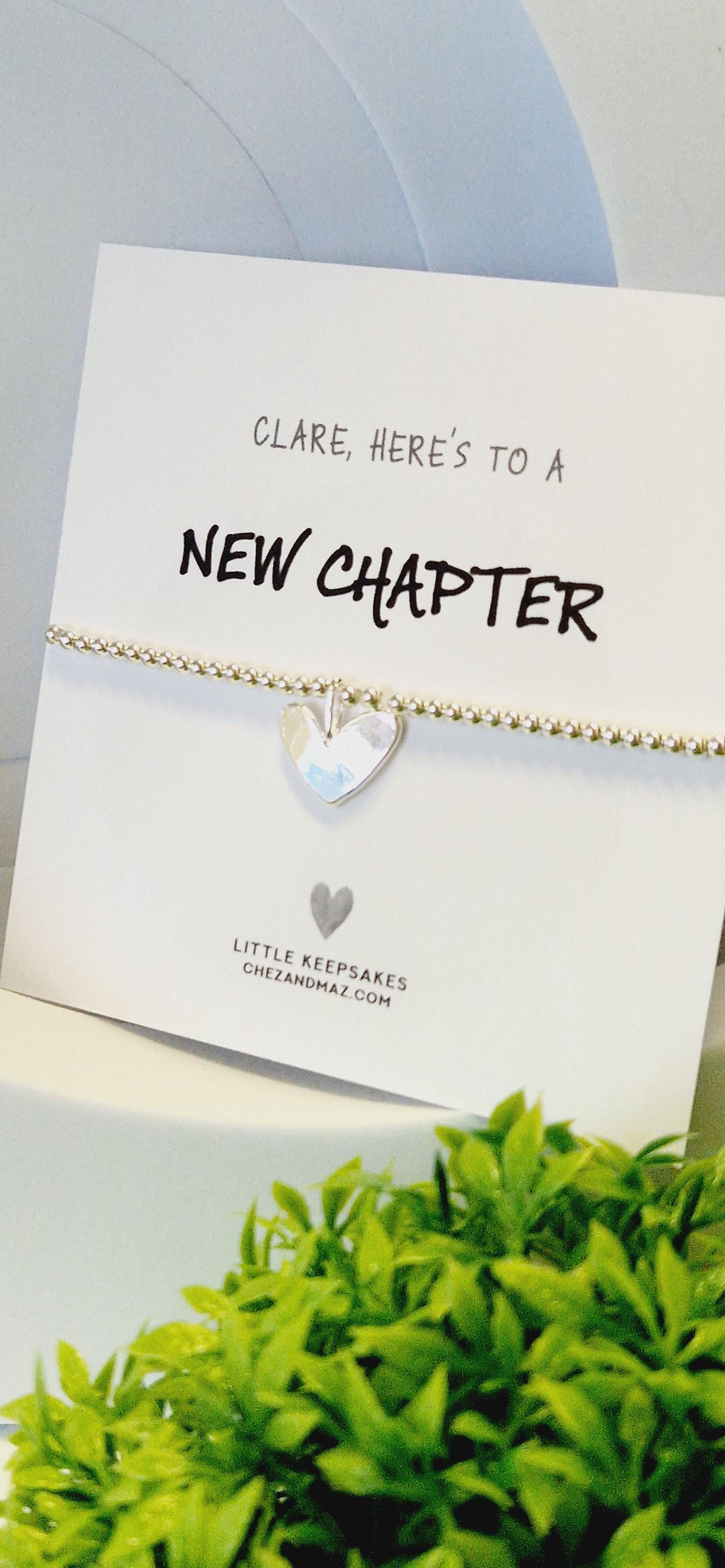 New Chapter Personalised I Silver Bracelet I New Chapter Gift I Heart I New Home I Job I New Start I Starting a new Chapter in Life RT100