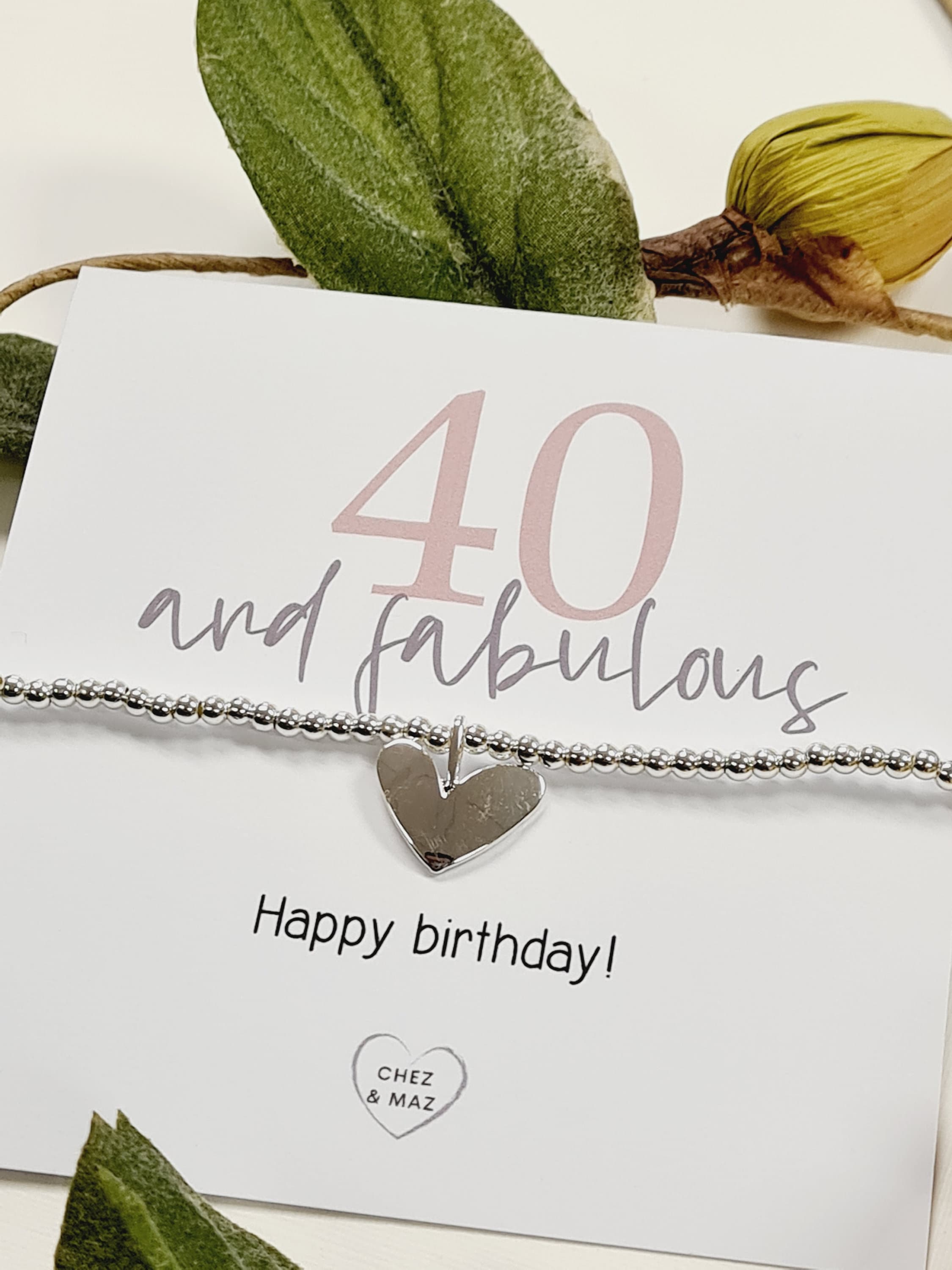 40 and fabulous, Happy Birthday - Forty - 40th Birthday - Fortieth - Silver plated charm bracelet & silver heart charm