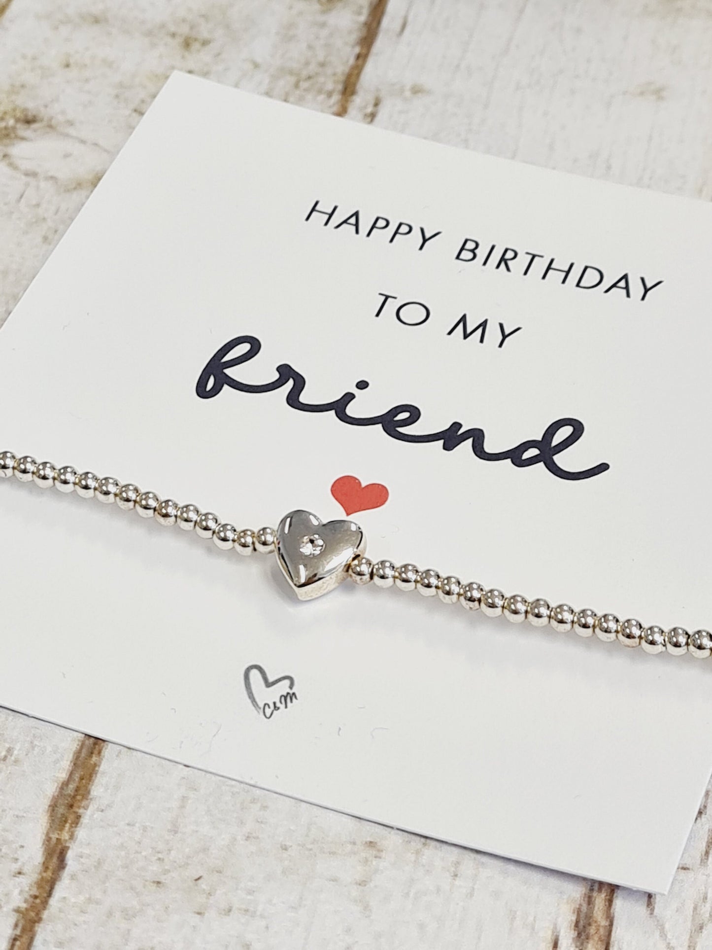 Happy birthday to my friend - Silver Plated Charm Bracelet with Silver Plated Heart with a Rhinestone Charm